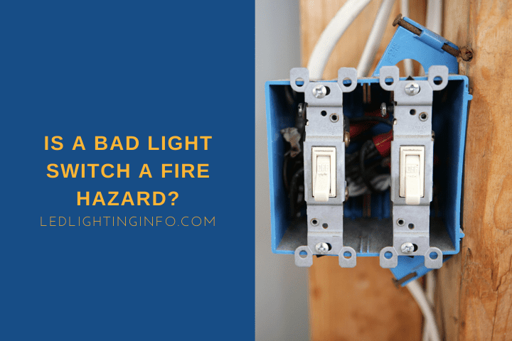 Can a light switch catch fire?